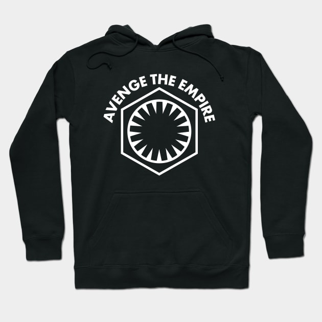 Avenge the Empire Hoodie by PopCultureShirts